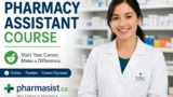 Become a Pharmacy Assistant in Canada and Fillware Training
