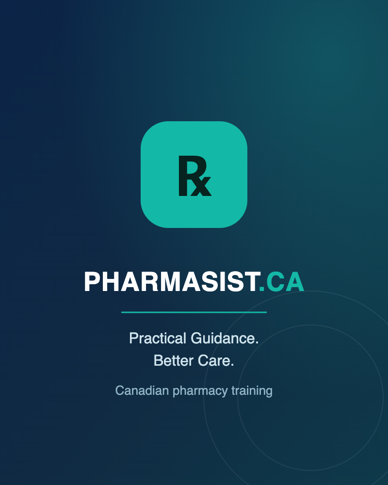 Pharmasist.ca — practical Canadian pharmacy training